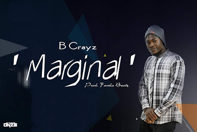 B Crayz - Marginal (AfroPop) 2020 [DONWLOAD NOW]