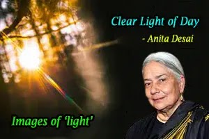 Images of ‘light’ in Clear Light of Day by Anita Desai