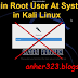 Cara Auto Login User Root di Kali linux