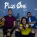 PLUS ONE, rivelazione musicale del 2017. USCITO L’INEDITO “GUARDAMI”