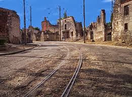 Oradour Sur-Glane – Perancis (perkampungan kecil saksi bisu kekejaman Jerman)