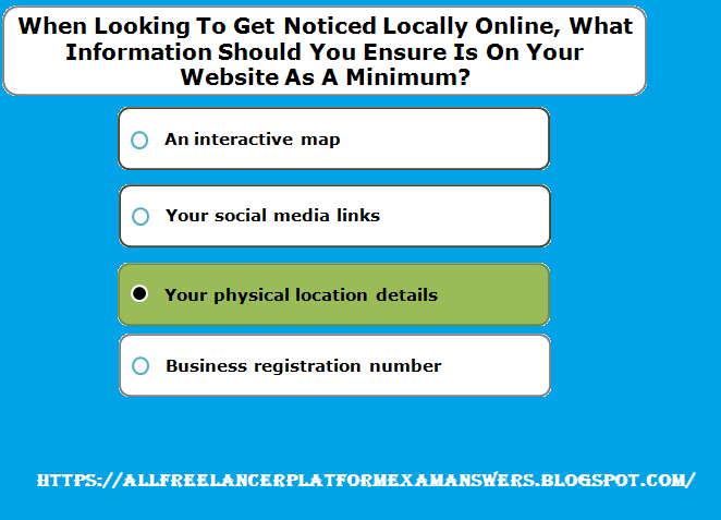 When looking to get noticed locally online, what information should you ensure is on your website as a minimum answer