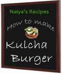 How to Make Kulcha Burger