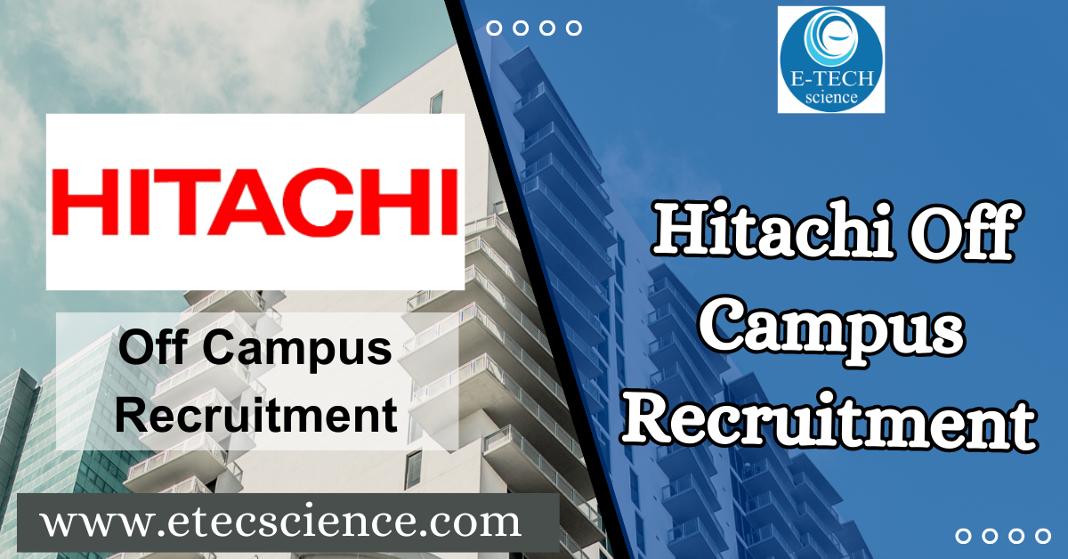 Hitachi Off campus job Recruitment