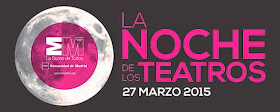 La Noche de los Teatros 2015 se celebrará el viernes 27 de marzo