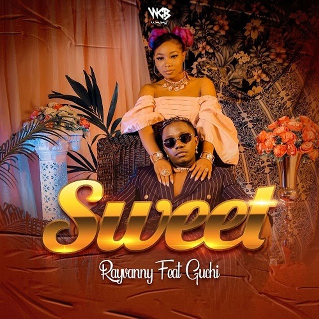 AUDIO | Rayvanny Ft. Guchi – Sweet | Download