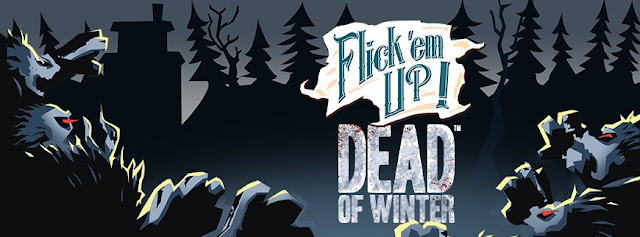 Flick 'em Up! Dead of Winter