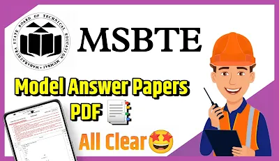Download MSBTE Model Answer Papers All Branches