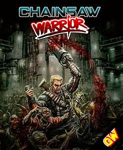 Chainsaw Warrior Free Download