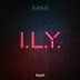 Djodje - I.L.Y (I Love You) (Zouk) [Download] 
