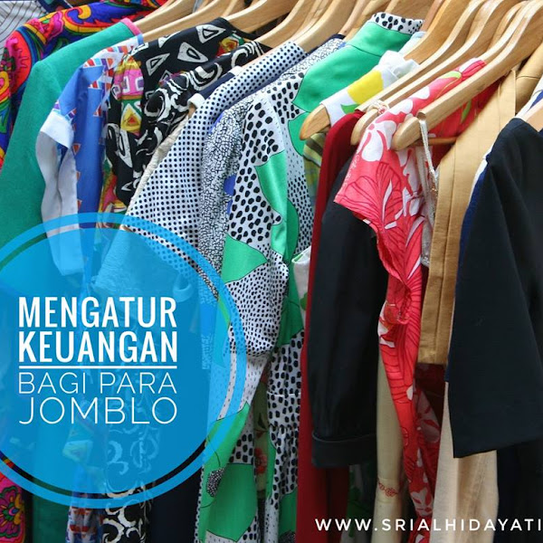 Mengatur Keuangan bagi Para Jomblo 