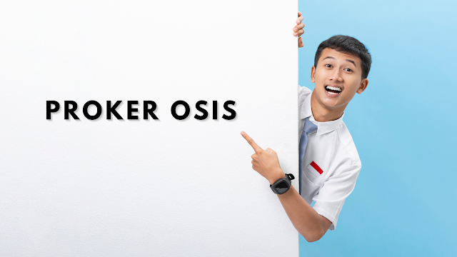 Mengenal Lebih Dalam Proker OSIS: Pengertian, Jenis, Cara Membuat, Contoh dan Cara Mengevaluasinya