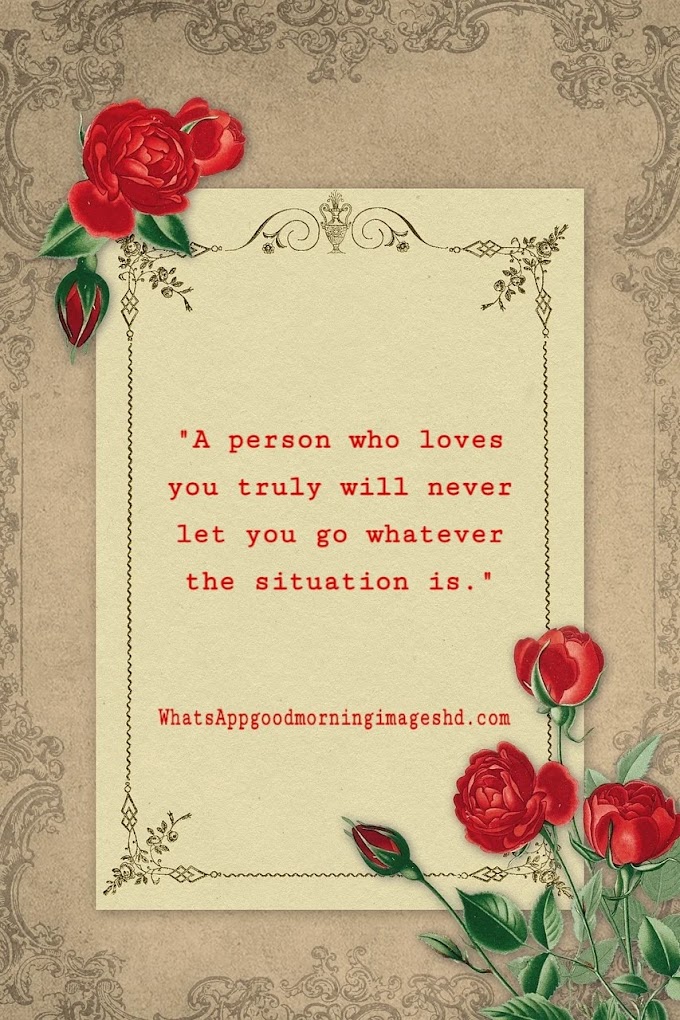 37 Best Love Romantic Quotes | Best Love Quotes