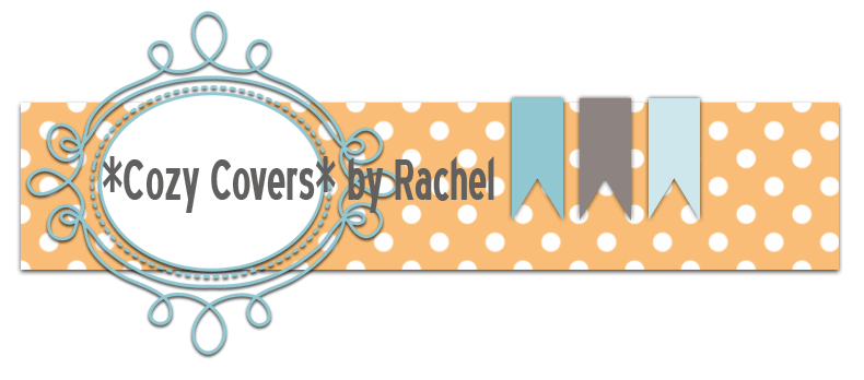 *Cozy Covers* by Rachel