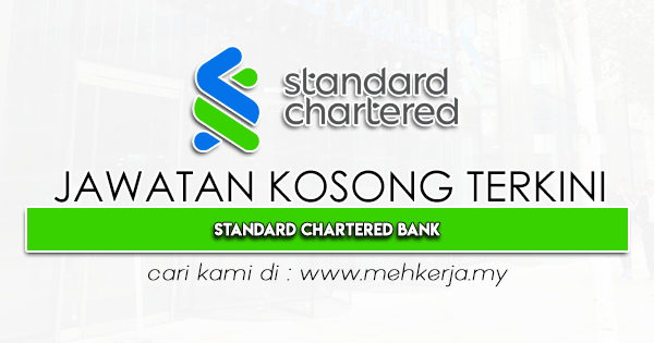 Jawatan Kosong Terkini 2022 di Standard Chartered Bank