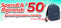 Logo Carrefour Spendi & Riprendi il 50% su tutti gli zaini e trolley! Scopri l'anticipazione