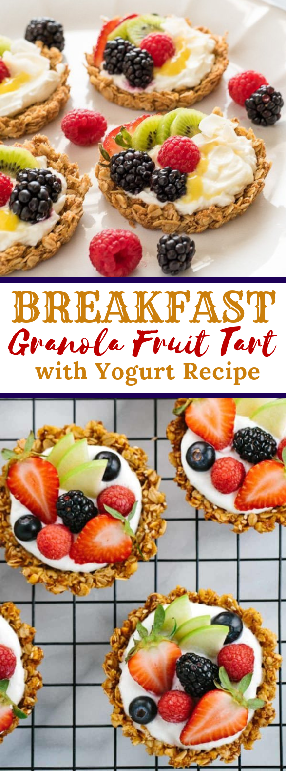 Breakfast Granola Fruit Tart with Yogurt #healthydessert #breakfast