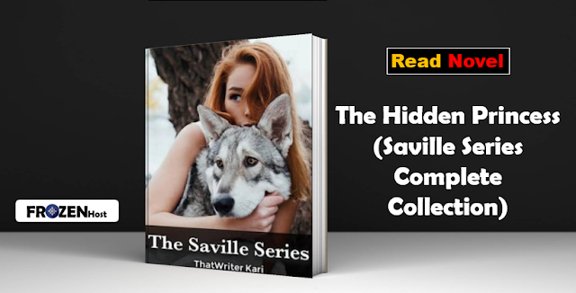 The Hidden Princess (Saville Series Complete Collection)