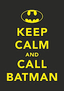 Keep Calm And (batman)