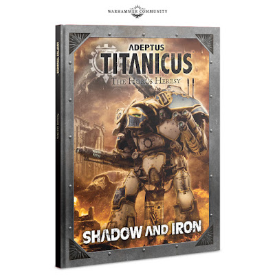 Adeptus Titanicus Shadow and Iron