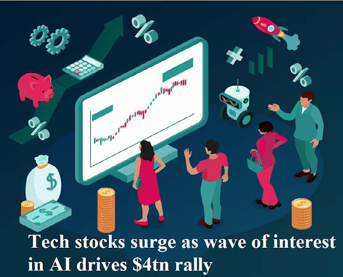 Tech stocks surge as wave of interest in AI drives $4tn rally