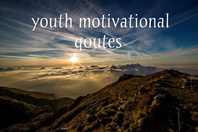 Youth motivational qoutes