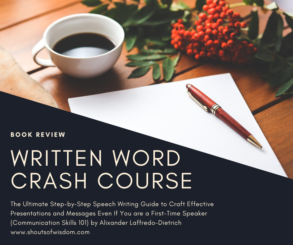 Written Word Crash Course by Alixander Laffredo-Dietrich Book Review