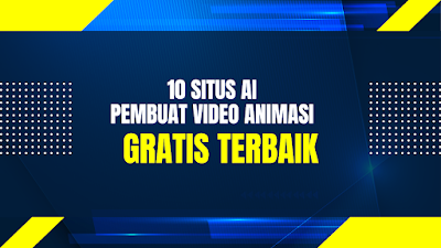 10 Situs AI Pembuat Video Animasi Gratis Terbaik