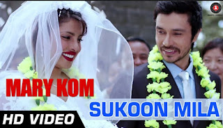 Sukoon Mila Lyrics – Mary Kom | Arijit Singh