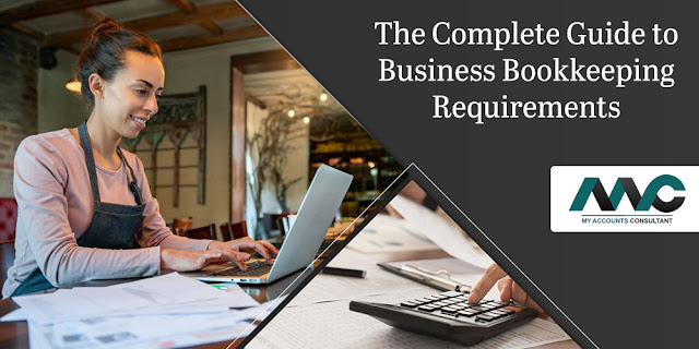 The-Complete-Guide-to-Business-Bookkeeping-Requirements