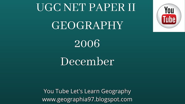 PREVIOUS YEARS QUESTION OF GEOGRAPHY UGC NET PAPER II // IMPORTANT FOR PGT,NET, Phd EXAM