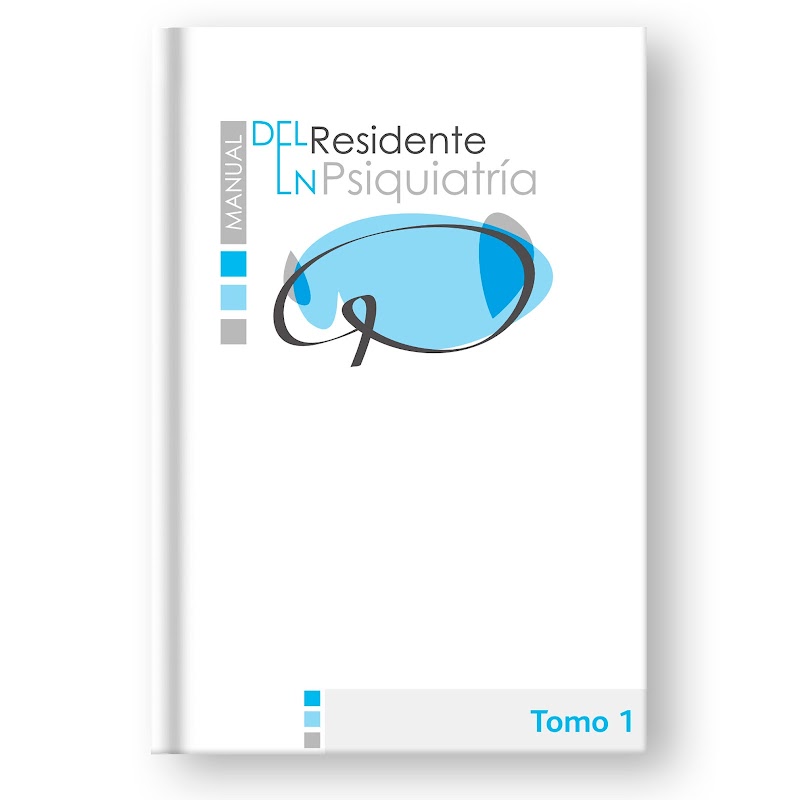 Manual del Residente en psiquiatría Tomo 1