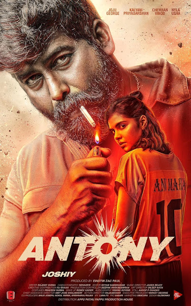 Antony full cast and crew - Check here the Antony Malayalam 2023 wiki, release date, wikipedia poster, trailer, Budget, Hit or Flop, Worldwide Box Office Collection.