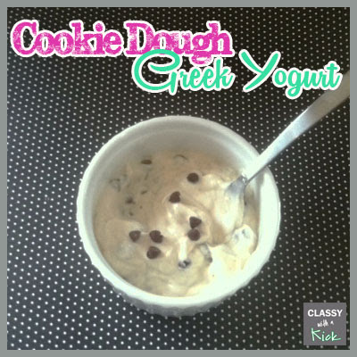 Classy with a Kick: Cookie Dough Greek Yogurt