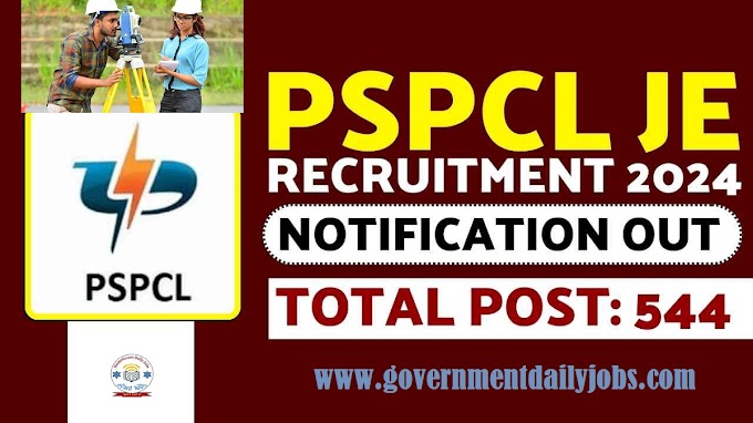 PSPCL JE RECRUITMENT 2024 FOR 544 POSTS: LAST DATE EXTENDED | NOTIFICATION AND APPLY ONLINE