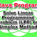 Simplex Method To Solve Linear Programming Problem (LPP) by Using Java Program
