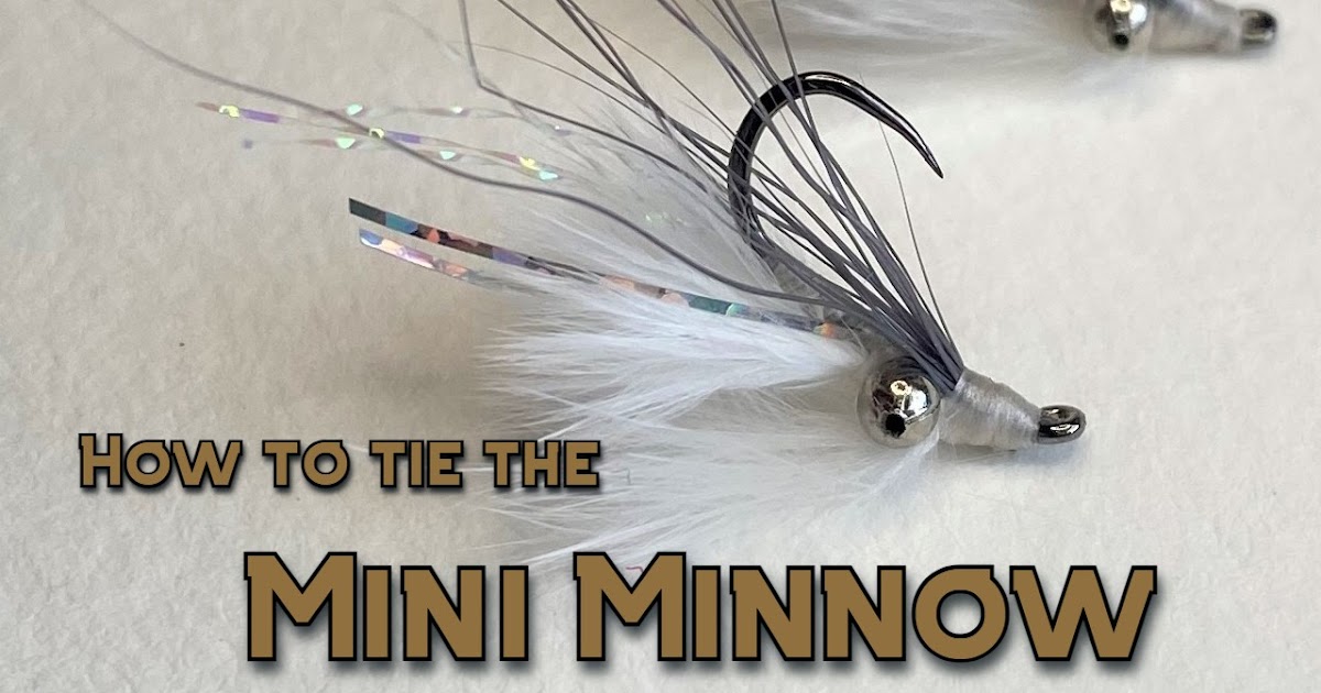 Tying the Mini Minnow