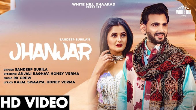 JHANJER LYRICS - Sandeep Surila