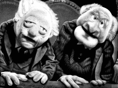 Waldorf And Statler. Think about it, won#39;t you?