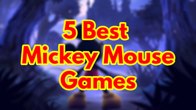 5 Best Mickey Mouse Games