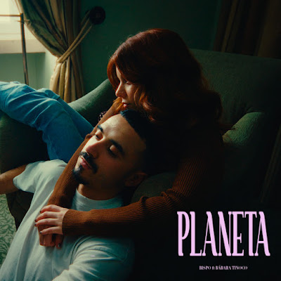 Bispo - Planeta (feat. Bárbara Tinoco) | Download Mp3