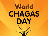 World Chagas Disease Day - 14 April.