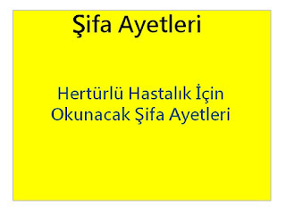 Hertürlü Hastalık İçin Okunacak Şifa Ayetleri