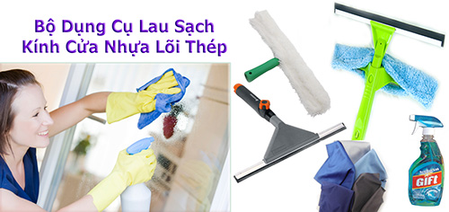 Mẹo lau sạch cửa kính cửa nhựa lõi thép