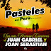 LOS PASTELES DEL PERU - LAS MAS HERMOSAS CANCIONES DE JUAN GABRIEL Y JOAN SEBASTIAN - 2011
