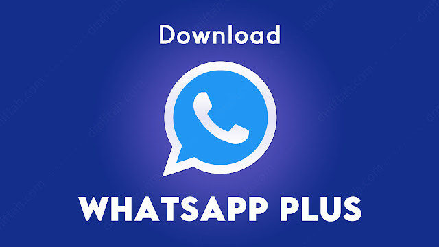 download whatsapp plus update juni 2022