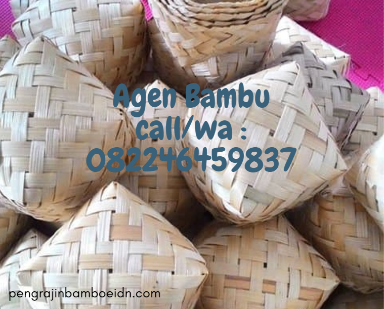  Pengrajin  Bamboe Distributor Besek  Bambu  Tangerang 