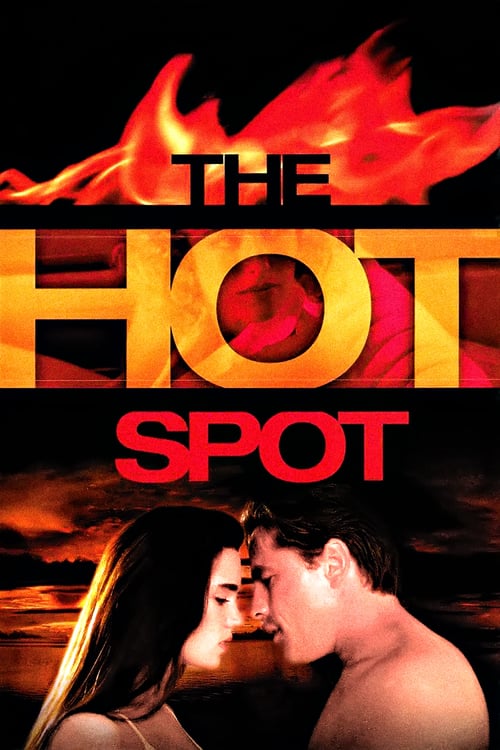 The Hot Spot - Il posto caldo 1990 Film Completo Download