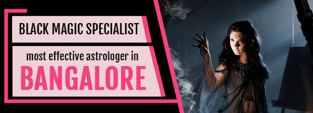 Black Magic specialists in Bangalore