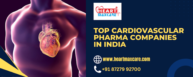 Top Cardiovascular Pharma Companies in India